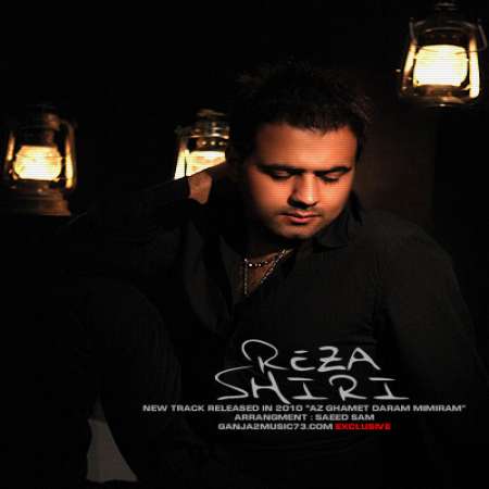 Reza Shiri – Az Ghamet Daram Mimiram